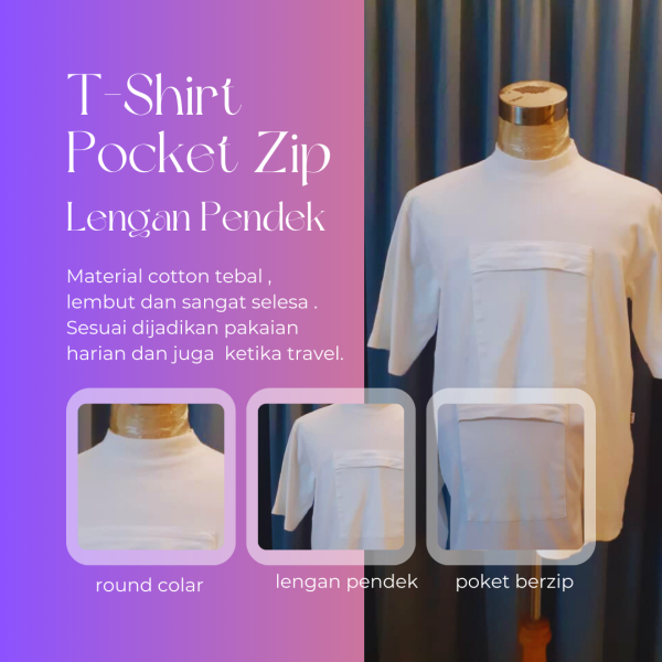 ciri-ciri-T-Shirt-Lengan-Pendek-by-fararmy-empire-1 T-Shirt Pocket Zip Lengan Pendek -White